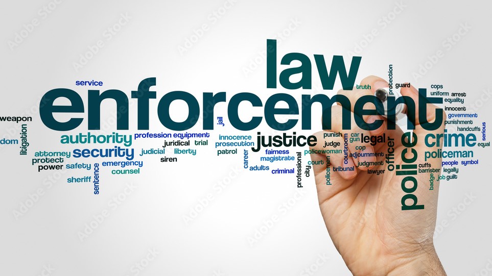 Law enforcement